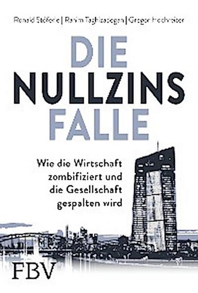 Die Nullzinsfalle