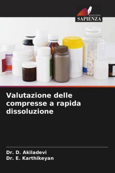 Valutazione delle compresse a rapida dissoluzione