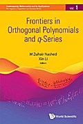 FRONTIERS IN ORTHOGONAL POLYNOMIALS AND Q-SERIES