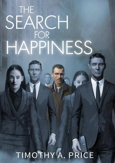 The Search for Happiness