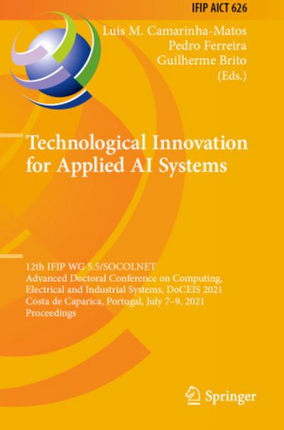Technological Innovation for Applied AI Systems
