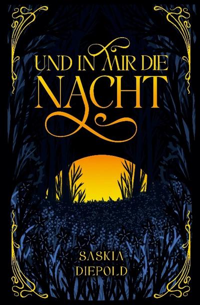 Und in mir die Nacht