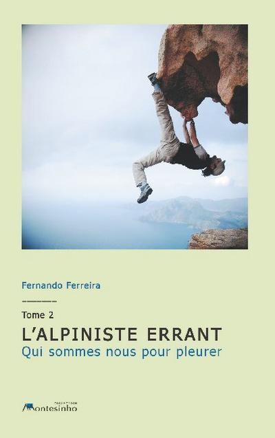 L’alpiniste errant Tome 2