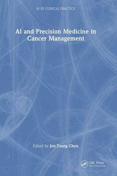 AI and Precision Medicine in Cancer Management