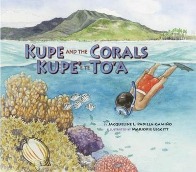 Kupe and the Corals / Kupe’ E Te To’a