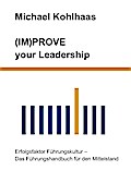 (IM)PROVE your Leadership