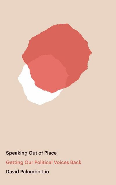 Speaking Out of Place