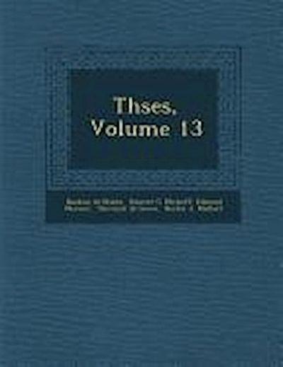 Th&#65533;ses, Volume 13