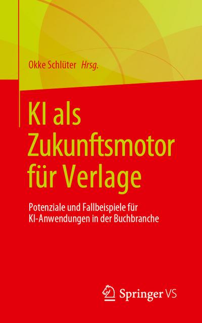 KI als Zukunftsmotor für Verlage