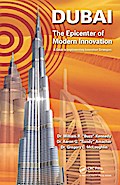 Dubai - The Epicenter of Modern Innovation