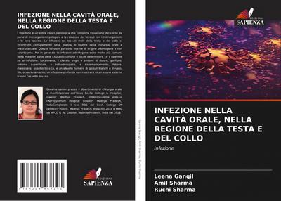 INFEZIONE NELLA CAVITÀ ORALE, NELLA REGIONE DELLA TESTA E DEL COLLO