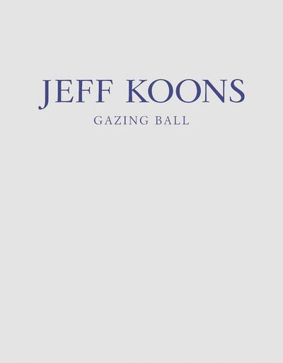 JEFF KOONS GAZING BALL