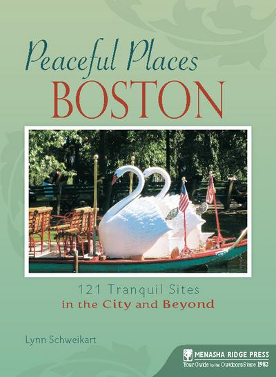 Peaceful Places: Boston