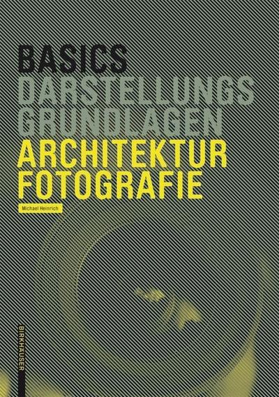 Basics Architekturfotografie 