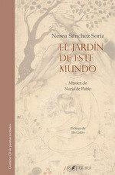 El jardín de este mundo
