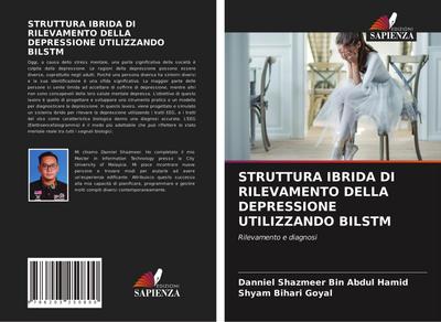 STRUTTURA IBRIDA DI RILEVAMENTO DELLA DEPRESSIONE UTILIZZANDO BILSTM