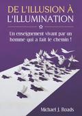 De l’illusion à l’illumination
