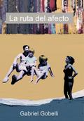 La ruta del afecto