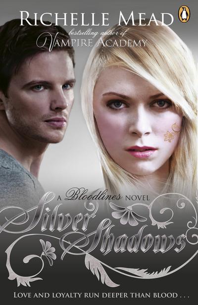 Bloodlines 05: Silver Shadows