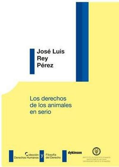 Los derechos de los animales en serio
