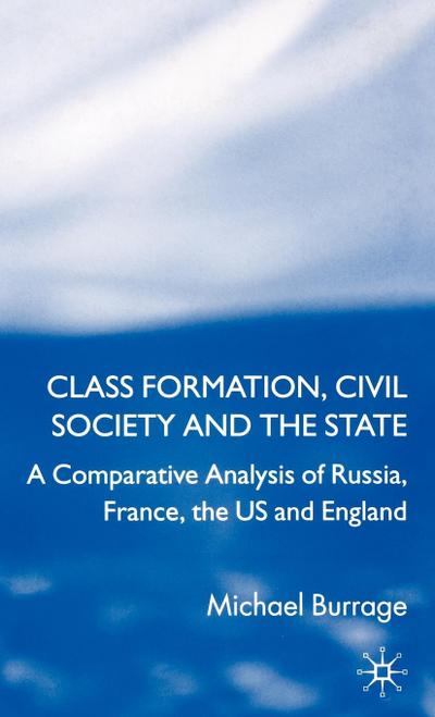 Class Formation, Civil Society and the State
