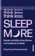 Think Less, Sleep More
