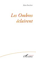 Les Ombres éclairent