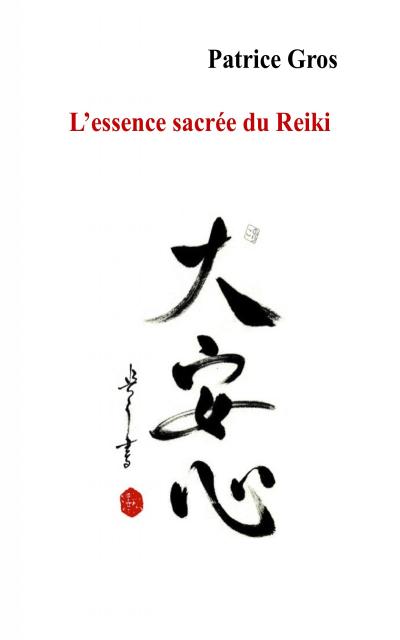 L’essence sacrée du Reiki