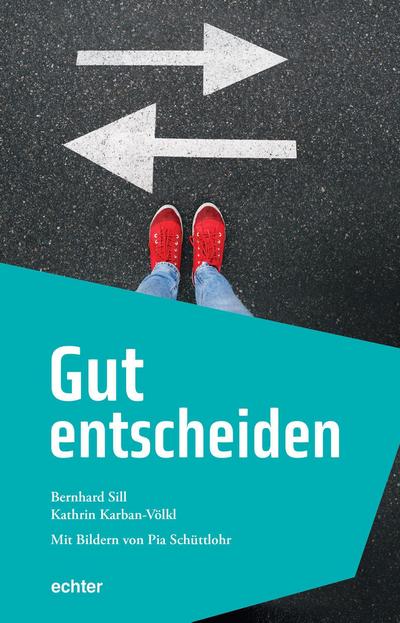 Gut entscheiden