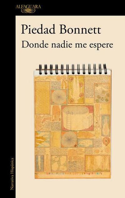 Donde Nadie Me Espere / Where No One Awaits Me