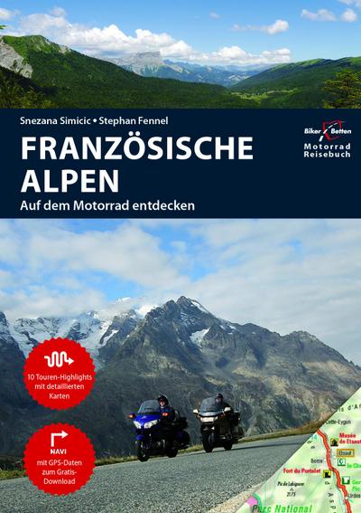 Motorradreiseführer  Französische Alpen