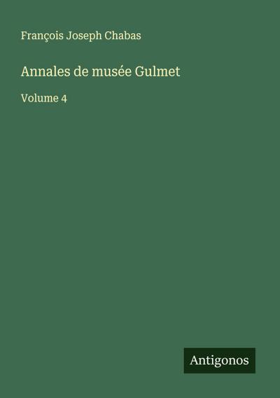 Annales de musée Gulmet