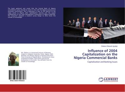 Influence of 2004 Capitalization on the Nigeria Commercial Banks