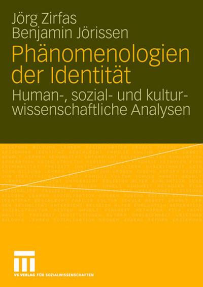 Phänomenologien der Identität