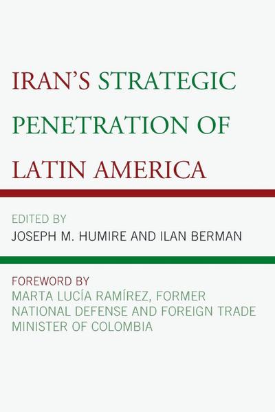 Iran’s Strategic Penetration of Latin America