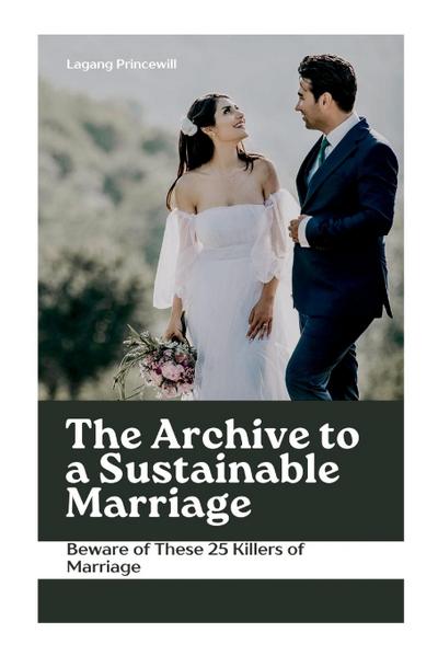 Princewill, L: Archive to a Sustainable Marriage