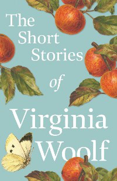 The Short Stories of Virginia Woolf (eBook, EPUB) - Virginia Woolf