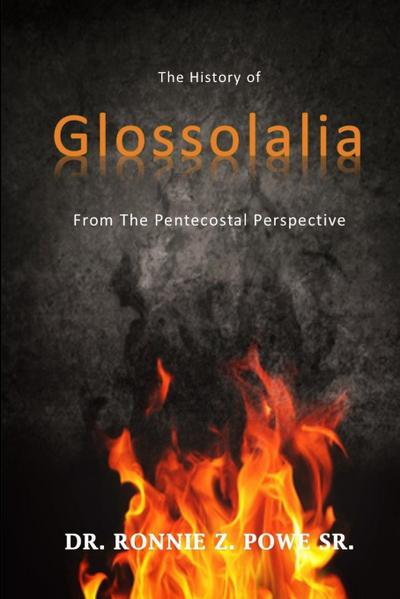 The History of the Glossolalia