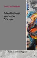 Schnelldiagnose psychischer Krankheiten