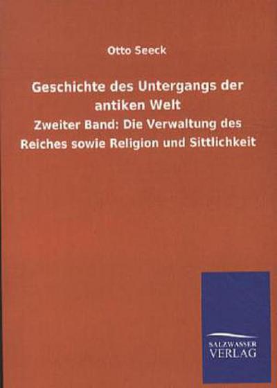 Geschichte des Untergangs der antiken Welt