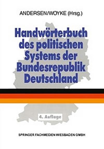 Handwörterbuch des politischen Systems der Bundesrepublik Deutschland