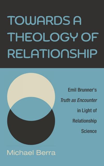 Towards a Theology of Relationship