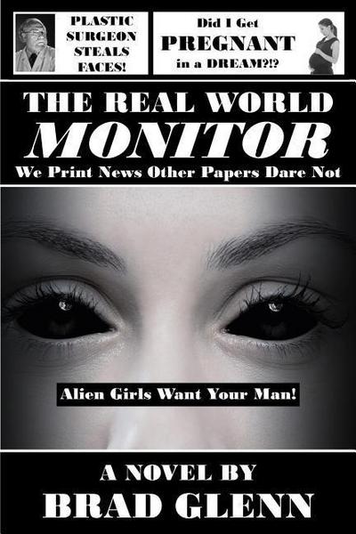 The Real World Monitor