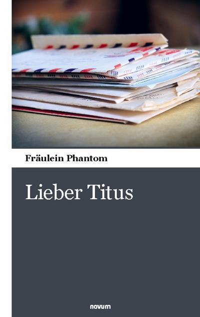 Lieber Titus
