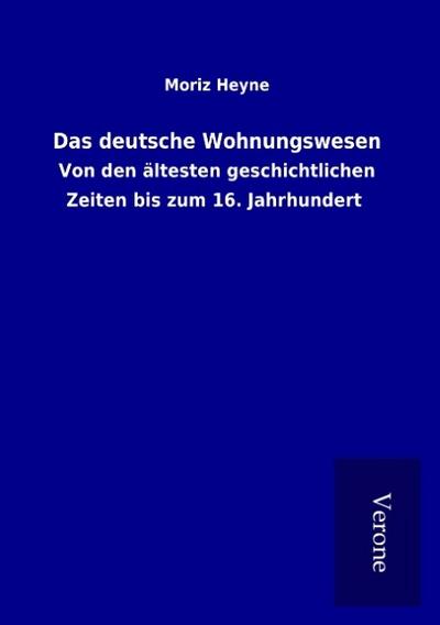 Das deutsche Wohnungswesen