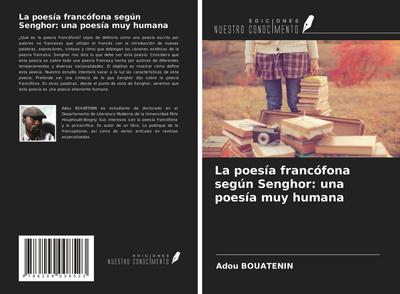 La poesía francófona según Senghor: una poesía muy humana