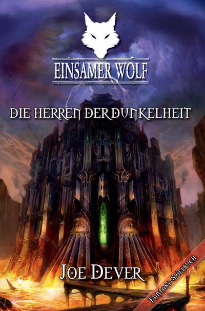 Einsamer Wolf, Die Herren der Dunkelheit