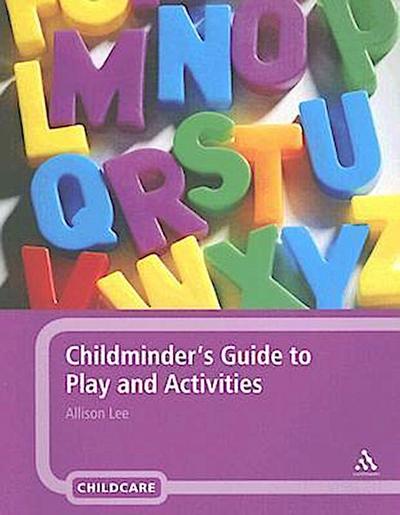 Childminder’s Guide to Play and Activities