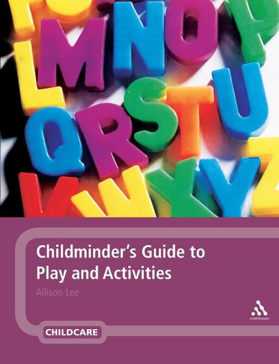 Childminder’s Guide to Play and Activities