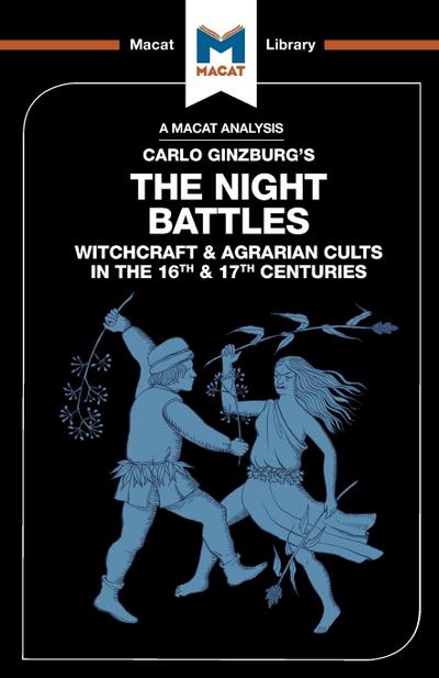 An Analysis of Carlo Ginzburg’s The Night Battles